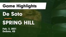 De Soto  vs SPRING HILL  Game Highlights - Feb. 2, 2021