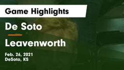 De Soto  vs Leavenworth  Game Highlights - Feb. 26, 2021