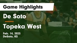 De Soto  vs Topeka West  Game Highlights - Feb. 14, 2023