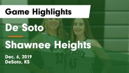De Soto  vs Shawnee Heights  Game Highlights - Dec. 6, 2019