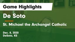 De Soto  vs St. Michael the Archangel Catholic  Game Highlights - Dec. 8, 2020