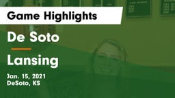 De Soto  vs Lansing  Game Highlights - Jan. 15, 2021