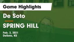 De Soto  vs SPRING HILL  Game Highlights - Feb. 2, 2021