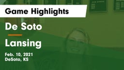 De Soto  vs Lansing  Game Highlights - Feb. 10, 2021