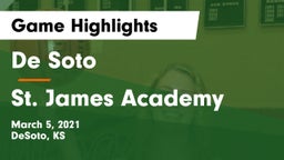De Soto  vs St. James Academy  Game Highlights - March 5, 2021