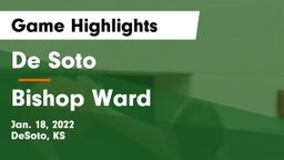 De Soto  vs Bishop Ward  Game Highlights - Jan. 18, 2022