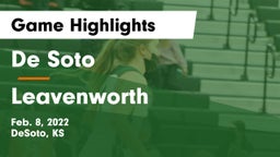 De Soto  vs Leavenworth  Game Highlights - Feb. 8, 2022