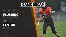 Recap: Flushing  vs. Fenton  2015