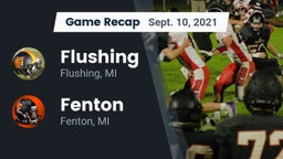 Recap: Flushing  vs. Fenton  2021