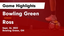 Bowling Green  vs Ross  Game Highlights - Sept. 26, 2022