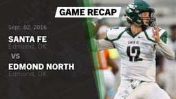 Recap: Santa Fe vs. Edmond North  2016