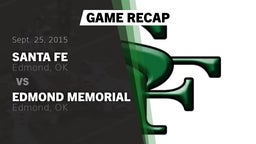 Recap: Santa Fe vs. Edmond Memorial  2015