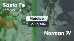 Matchup: Santa Fe  vs. Norman JV 2016