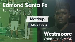 Matchup: Santa Fe  vs. Westmoore  2016