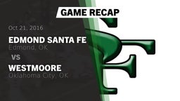Recap: Edmond Santa Fe vs. Westmoore  2016