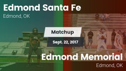 Matchup: Santa Fe  vs. Edmond Memorial  2017