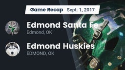 Recap: Edmond Santa Fe vs. Edmond Huskies 2017