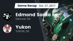 Recap: Edmond Santa Fe vs. Yukon  2017
