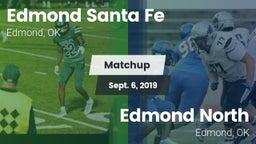 Matchup: Santa Fe  vs. Edmond North  2019