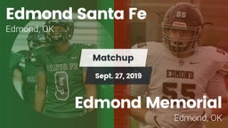 Matchup: Santa Fe  vs. Edmond Memorial  2019