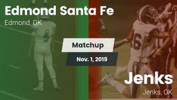 Matchup: Santa Fe  vs. Jenks  2019