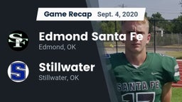 Recap: Edmond Santa Fe vs. Stillwater  2020