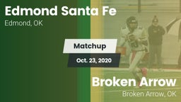 Matchup: Santa Fe  vs. Broken Arrow  2020