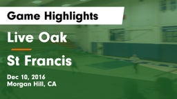 Live Oak  vs St Francis Game Highlights - Dec 10, 2016