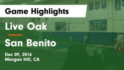 Live Oak  vs San Benito  Game Highlights - Dec 09, 2016