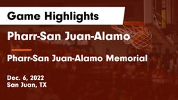 Pharr-San Juan-Alamo  vs Pharr-San Juan-Alamo Memorial  Game Highlights - Dec. 6, 2022