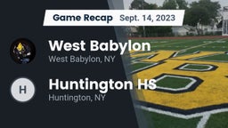 Recap: West Babylon  vs. Huntington HS 2023