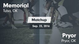 Matchup: Memorial  vs. Pryor  2016