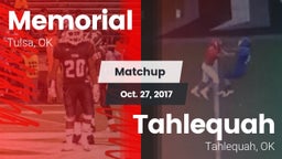 Matchup: Memorial  vs. Tahlequah  2017