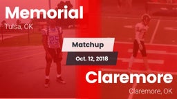 Matchup: Memorial  vs. Claremore  2018