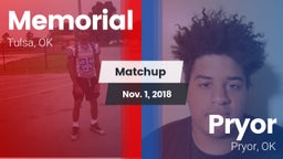 Matchup: Memorial  vs. Pryor  2018