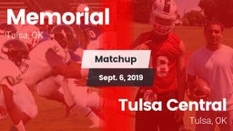 Matchup: Memorial  vs. Tulsa Central  2019