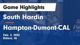 South Hardin  vs Hampton-Dumont-CAL Game Highlights - Feb. 2, 2023