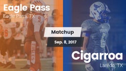 Matchup: Eagle Pass High vs. Cigarroa  2017