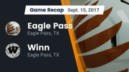 Recap: Eagle Pass  vs. Winn  2017