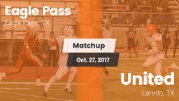 Matchup: Eagle Pass High vs. United  2017