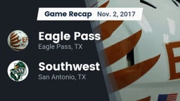 Recap: Eagle Pass  vs. Southwest  2017