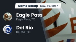 Recap: Eagle Pass  vs. Del Rio  2017