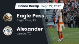 Recap: Eagle Pass  vs. Alexander  2017