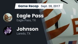 Recap: Eagle Pass  vs. Johnson  2017