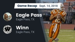 Recap: Eagle Pass  vs. Winn  2018