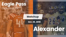Matchup: Eagle Pass High vs. Alexander  2018