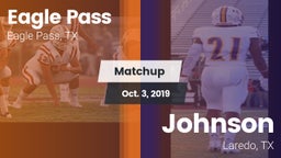 Matchup: Eagle Pass High vs. Johnson  2019