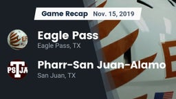 Recap: Eagle Pass  vs. Pharr-San Juan-Alamo  2019