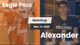 Matchup: Eagle Pass High vs. Alexander  2020