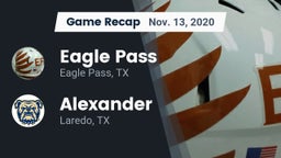 Recap: Eagle Pass  vs. Alexander  2020